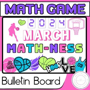 Preview of March Math-ness or Math Madness Bulletin Board Kit: Bright/Spring