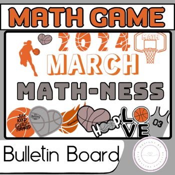 Preview of March Math-ness or Math Madness Bulletin Board Kit: Spring (Math Game) Spring 
