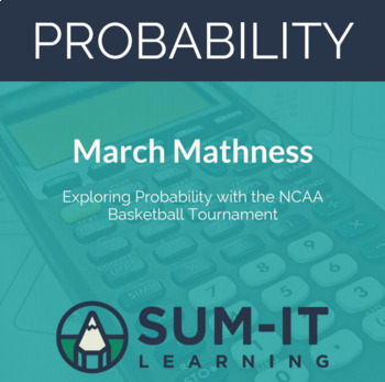 Preview of March Mathness: Exploring Probability with the NCAA Basketball Tournament