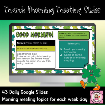 Preview of March Morning Meeting Daily Slides | Google Slides Morning Meeting Template