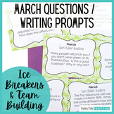 March Morning Meeting Questions / March Writing Prompts