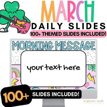 Preview of March Morning Slides Editable| March Daily Slides Editable | St. Patrick's Day