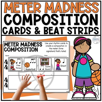 Preview of March Music Madness | Meter Activity Lesson | Composition Cards & Beat Strips