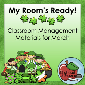 Preview of March | My Room's Ready! | Classroom Management Bundle