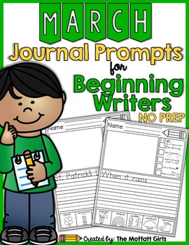 Preview of March NO PREP Journal Prompts for Beginning Writers