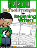 March NO PREP Journal Prompts for Beginning Writers