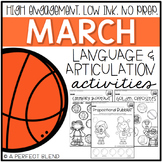 March NO PREP: Language & Articulation