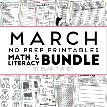 Preview of March NO PREP Printables: Math and Literacy BUNDLE