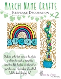 March Name Crafts: Cloudy Rainbow and Lucky Pot of Gold