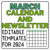 March Newsletter & March 2024 Calendar | Editable Calendar