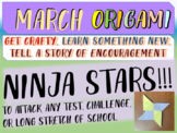 March Origami NINJA STARS! Get Crafty and be encouraged wi