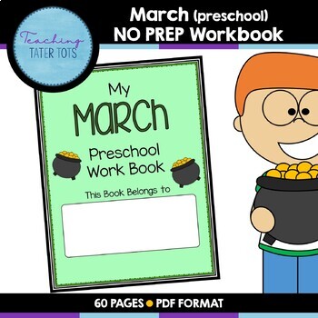Preview of March (Preschool) NO PREP Workbook
