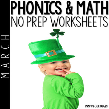 Preview of Kindergarten No Prep Phonics, Literacy & Math Work for March