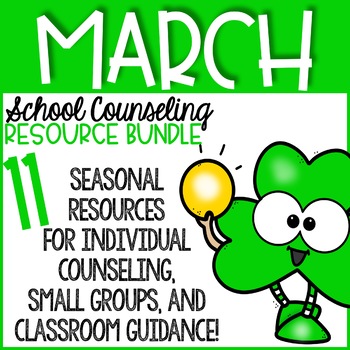 Preview of March Counseling Activities: March School Counseling Resource Bundle