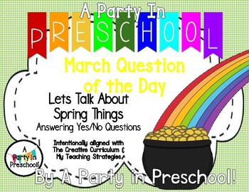 Preview of March Question of the Day- Let's Talk About Spring, My Teaching Strategies