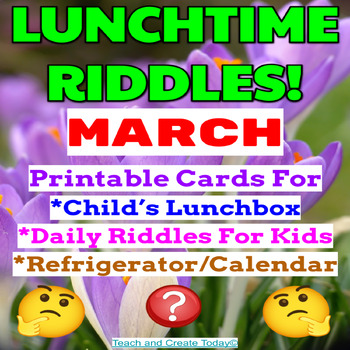 Preview of March Spring Riddle Cards Printable Lunch Box Notes  3rd 4th 5th grade