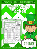 March (Saint Patrick's Day) PRINT and GO Packet [1st Grade]