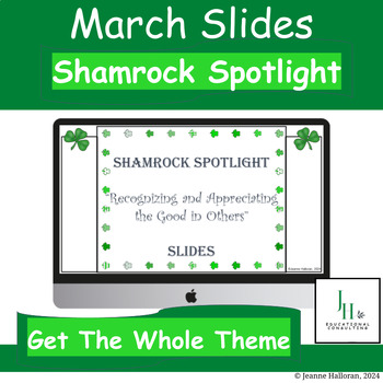 Preview of March Shamrock Slides | Decor |Character Trait - Appreciating The Good In Others