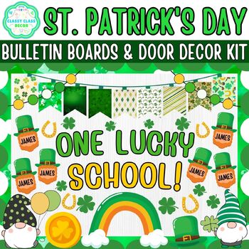 Preview of March & St. Patrick's Day Bulletin Boards & Door Decor Kits | One Lucky School!