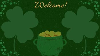 Preview of March St. Patrick's Day Green Shamrock Virtual Background Welcome Board