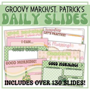 Preview of March St. Patrick's Day Groovy Retro Daily Slides | Canva Template & Google 