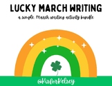 March St. Patrick's Day Lucky Writing Activity Kindergarte