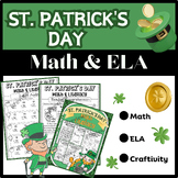 March/St. Patrick's Day Math and Literacy Activities: ELA,