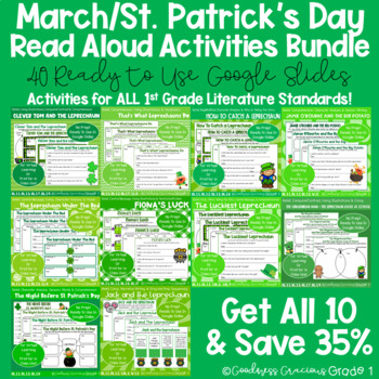 Preview of March St. Patrick's Read Aloud Bundle Activities for ALL 1st Grade Lit. Standard