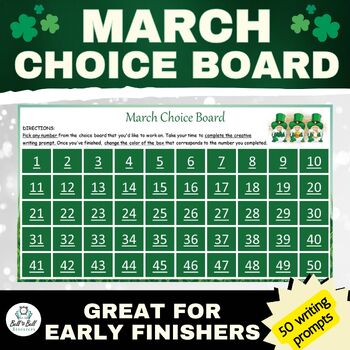 Preview of March  St. Patricks Day Choice Board With 50 Writing Prompts