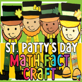 March St Patricks Day Activity Math Fact Practice Craft Ki