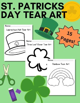Preview of March St. Patricks Day Tear Art- Fine Motor Skills, Craft, Decor- 15 options!!