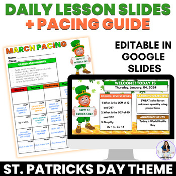 Preview of March St Patricks Day Theme Daily Agenda Slides Editable Pacing Guide