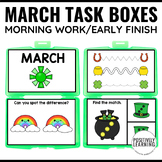 March Task Boxes for Morning Work and Early Finishers St. 