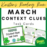 March Task Cards - Vocabulary Context Clues *Distance Lear