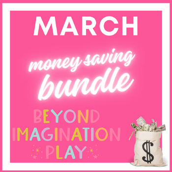 Preview of March Value Bundle for Kindergarten Learners | Beyond Imagination Play