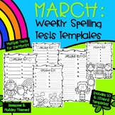 March: Weekly and Monthly Spelling Tests Templates K-3rd NO PREP