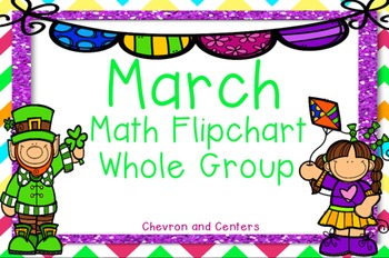 Preview of March Whole Group Math Flipchart