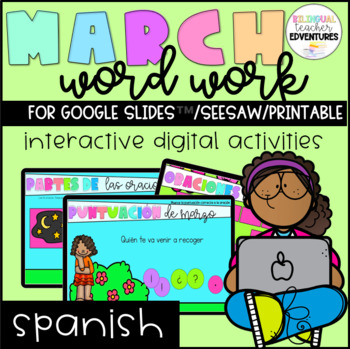 Preview of March Word Work - Printable & for Google Slides™/SEESAW {Spanish}