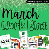 March Work Bins