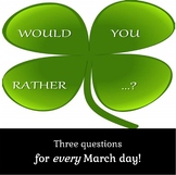 March Would You Rather