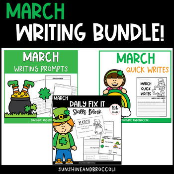 Preview of March Writing Bundle | Fix It Sentences | Quick Writes | Prompts