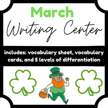 Preview of March Writing Center Differentiated for Primary Grades