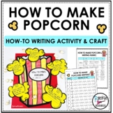 How-To Writing | How to Make Popcorn