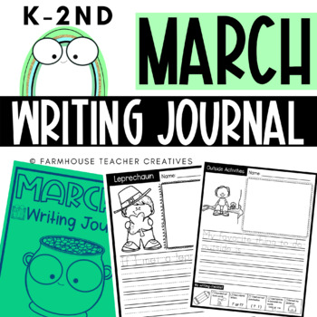 Preview of March Writing Journal | Kinder - 2nd grade | Worksheets
