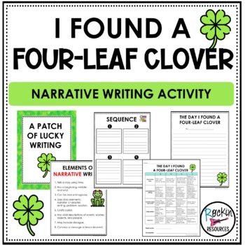 Preview of St. Patrick's Day Narrative Writing- Finding a Four Leaf Clover