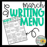 March Writing Prompt Menu