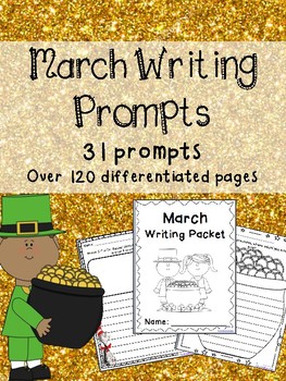 Preview of March Writing Prompts on Themed Paper {120 Differentiated Pages!}