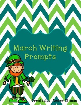 March Writing Prompts by Amber Wickenhauser | TPT