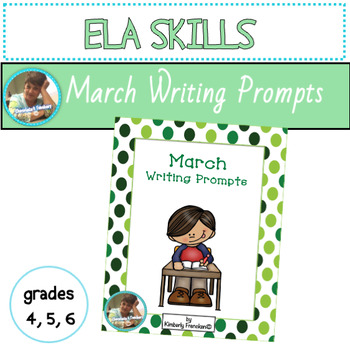 March Writing Prompts by Chocolate 4 Teachers | Teachers Pay Teachers