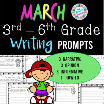 Preview of March Writing Prompts - 3rd grade, 4th grade, 5th grade, 6th grade